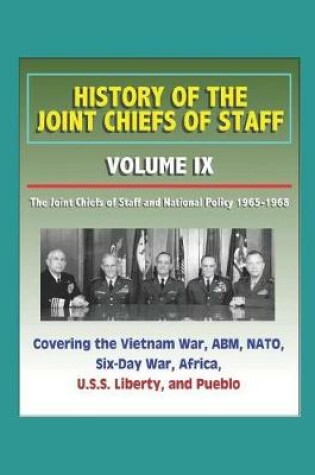 Cover of History of the Joint Chiefs of Staff - Volume IX
