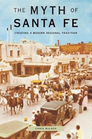 Cover of The Myth of Santa Fe