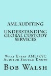 Book cover for AML Auditing - Understanding Global Custody Services