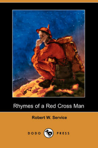 Cover of Rhymes of a Red Cross Man (Dodo Press)