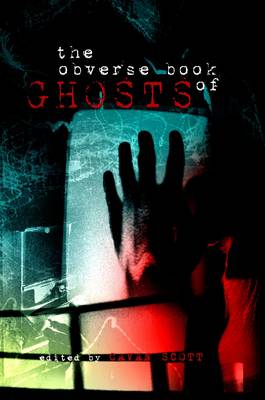 Book cover for The Obverse Book of Ghosts