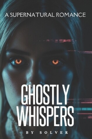 Cover of Ghostly Whispers