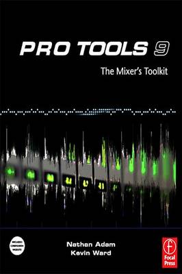 Book cover for Pro Tools 9: The Mixers Toolkit