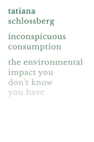 Cover of Inconspicuous Consumption