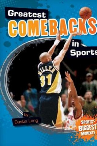 Cover of Greatest Comebacks in Sports