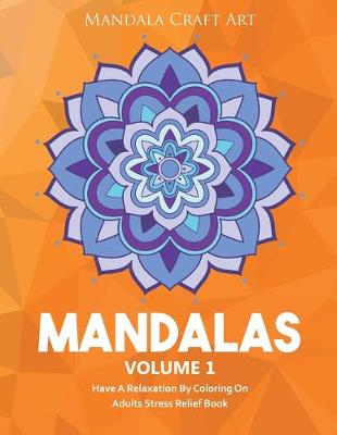 Book cover for Mandalas Volume 1