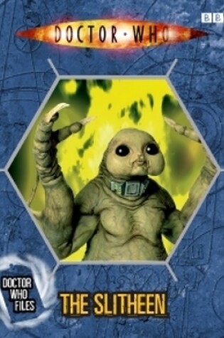 Cover of Doctor Who Files The Slitheen