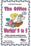 Book cover for The Office - Workin' 9 to 5