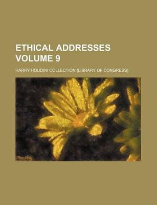 Book cover for Ethical Addresses Volume 9