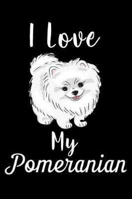 Book cover for I Love My Pomeranian