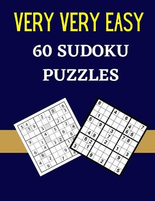 Book cover for Very Very Easy 60 Sudoku Puzzles