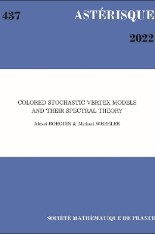 Cover of Colored Stochastic Vertex Models and Their Spectral Theory