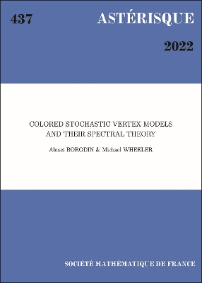 Book cover for Colored Stochastic Vertex Models and Their Spectral Theory