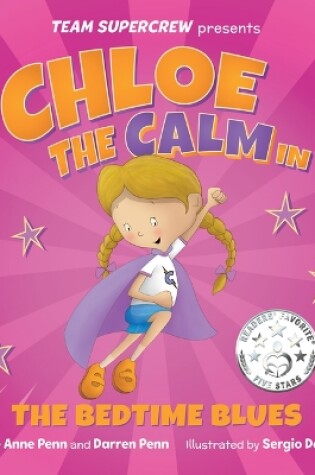 Cover of Chloe the Calm in the Bedtime Blues