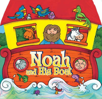 Book cover for Noah and His Boat