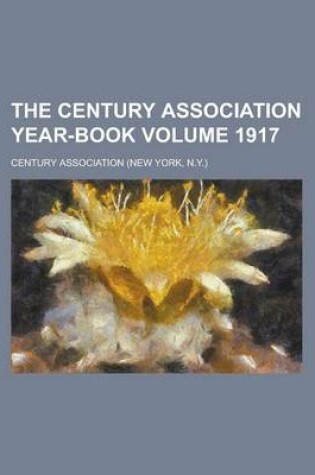 Cover of The Century Association Year-Book Volume 1917