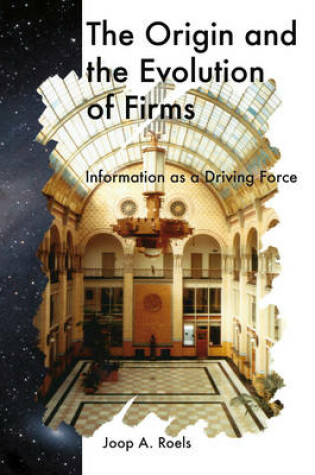 Cover of The Origin and the Evolution of Firms