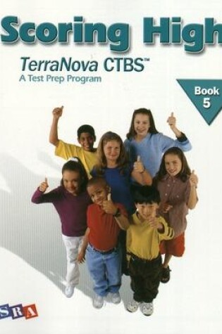 Cover of Scoring High on the TerraNova CTBS, Student Edition, Grade 5