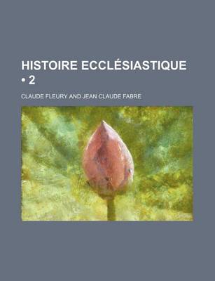 Book cover for Histoire Ecclesiastique (2)