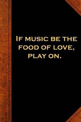 Cover of 2019 Daily Planner Shakespeare Quote Music Food Love Play On 384 Pages