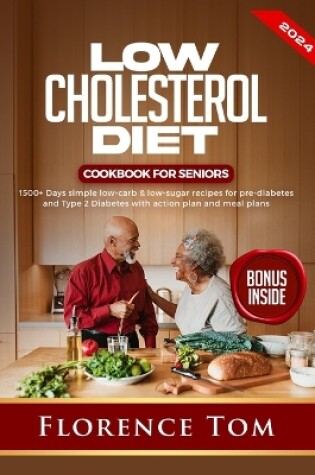 Cover of Low Cholesterol Diet Cookbook for Seniors