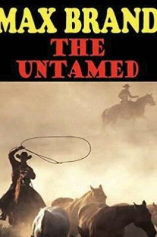 Cover of The Untamed (Annotated)