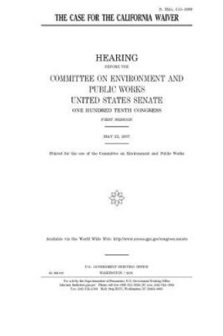 Cover of The case for the California waiver