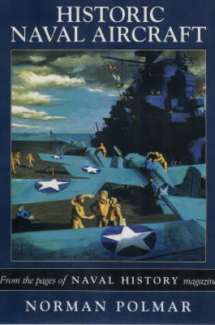 Cover of Historic Naval Aircraft