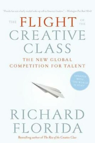 Cover of The Flight of the Creative Class
