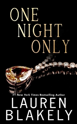 One Night Only by Lauren Blakely