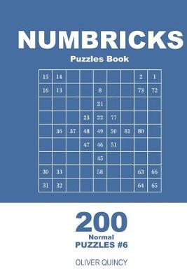Book cover for Numbricks Puzzles Book - 200 Normal Puzzles 9x9 (Volume 6)