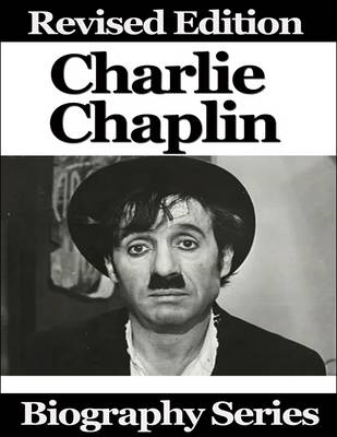 Book cover for Charlie Chaplin - Biography Series