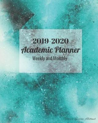 Book cover for 2019-2020 Academic Planner Weekly and Monthly Tortoise Universe Abstract