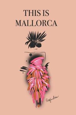 Book cover for This Is Mallorca