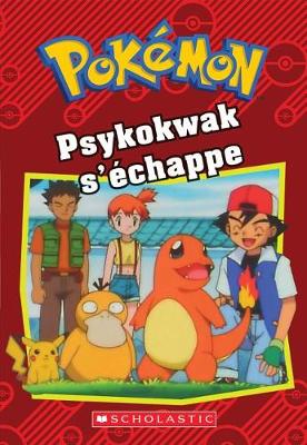 Cover of Pokémon: Psykokwak s'Échappe