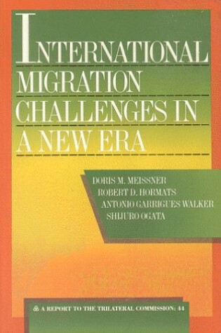 Cover of International Migration Challenges in a New Era