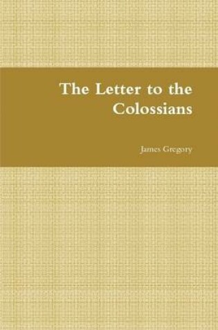 Cover of The Letter to the Colossians