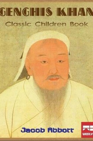 Cover of Genghis Khan: Classic Children Book