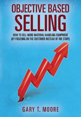 Book cover for Objective Based Selling