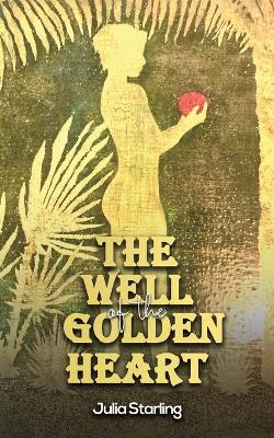 Cover of The Well of the Golden Heart
