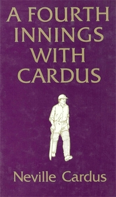 Book cover for A Fourth Innings with Cardus