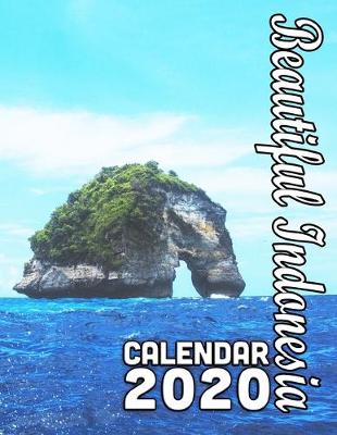 Book cover for Beautiful Indonesia Calendar 2020