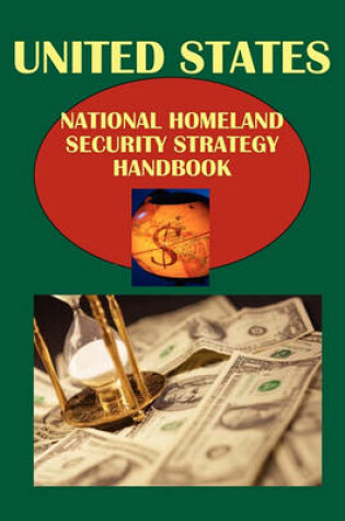 Cover of Us National Homeland Security Strategy Handbook