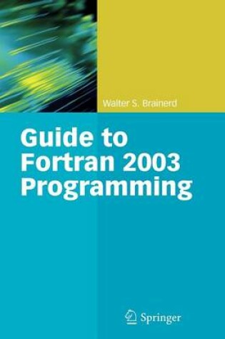 Cover of Guide to FORTRAN 2003 Programming