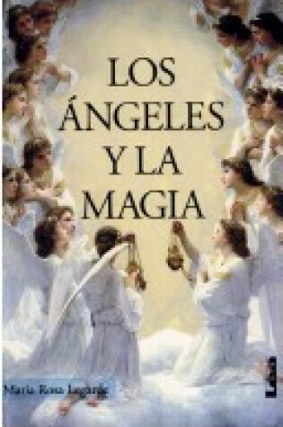 Cover of Angeles y La Magia, Los
