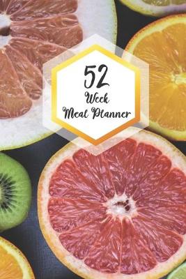 Book cover for 52 Week Meal Planner