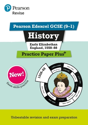 Book cover for Pearson REVISE Edexcel GCSE History Early Elizabethan England Practice Paper Plus