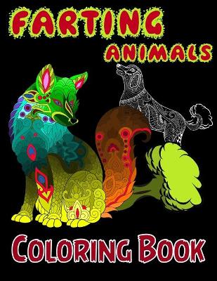 Book cover for Farting Animals Coloring Book