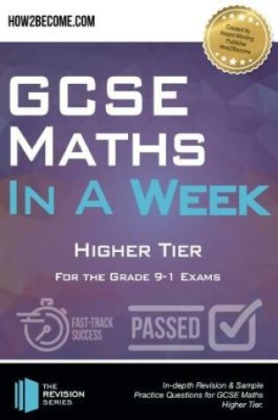 Cover of GCSE Maths in a Week: Higher Tier