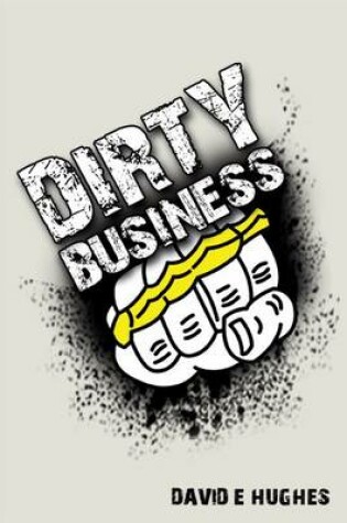 Cover of Dirty Business